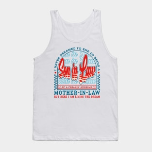 I Never Dreamed Son-In-Law Quote Funny Tank Top